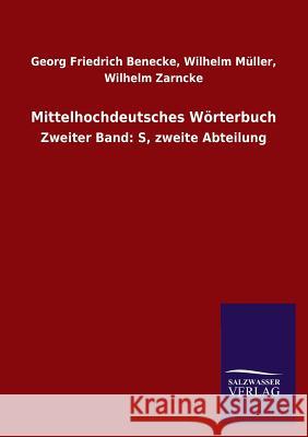 Mittelhochdeutsches Wörterbuch Benecke, Wilhelm 9783846046579