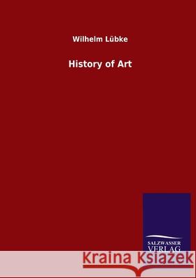 History of Art L 9783846055687 Salzwasser-Verlag Gmbh