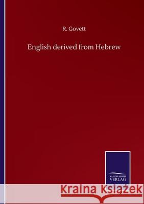 English derived from Hebrew R Govett 9783846058749 Salzwasser-Verlag Gmbh