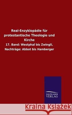 Real-Enzyklopädie für protestantische Theologie und Kirche Ohne Autor 9783846061336 Salzwasser-Verlag Gmbh