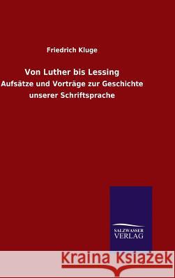 Von Luther bis Lessing Friedrich Kluge 9783846063491 Salzwasser-Verlag Gmbh