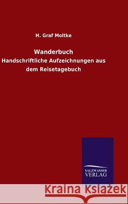 Wanderbuch H Graf Moltke 9783846063958 Salzwasser-Verlag Gmbh