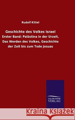 Geschichte des Volkes Israel Rudolf Kittel 9783846064993 Salzwasser-Verlag Gmbh