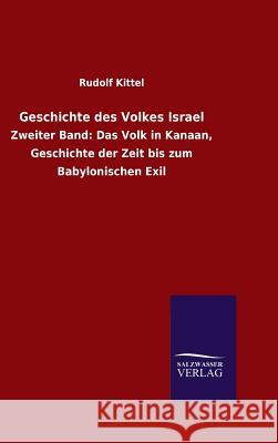 Geschichte des Volkes Israel Rudolf Kittel 9783846065006 Salzwasser-Verlag Gmbh