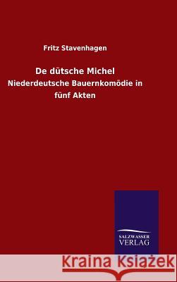 De dütsche Michel Fritz Stavenhagen 9783846065013