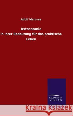 Astronomie Adolf Marcuse 9783846066140