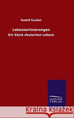 Lebenserinnerungen Rudolf Eucken 9783846066768 Salzwasser-Verlag Gmbh