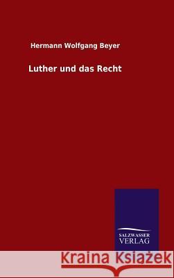 Luther und das Recht Beyer, Hermann Wolfgang 9783846072325