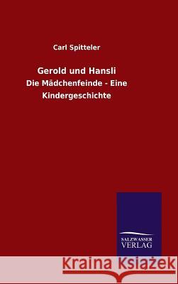 Gerold und Hansli Spitteler, Carl 9783846073223