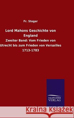 Lord Mahons Geschichte von England Fr Steger 9783846077115 Salzwasser-Verlag Gmbh