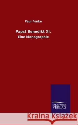 Papst Benedikt XI. Paul Funke 9783846077153