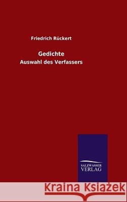 Gedichte Friedrich Rückert 9783846077801 Salzwasser-Verlag Gmbh