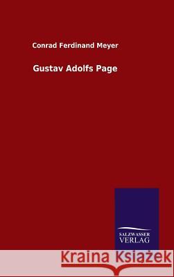 Gustav Adolfs Page Conrad Ferdinand Meyer 9783846078914 Salzwasser-Verlag Gmbh