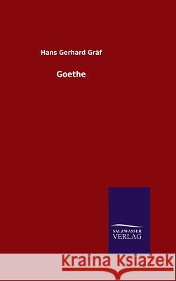 Goethe Hans Gerhard Graf   9783846082393