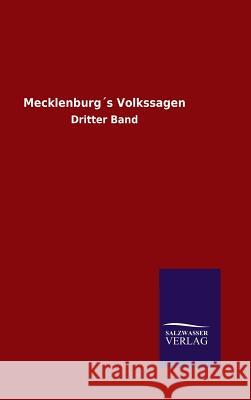 Mecklenburg´s Volkssagen Ohne Autor 9783846086476 Salzwasser-Verlag Gmbh