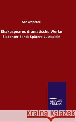 Shakespeares dramatische Werke Shakespeare 9783846097335