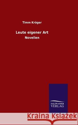 Leute eigener Art Kröger, Timm 9783846099001