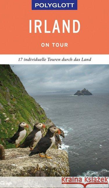 POLYGLOTT on tour Reiseführer Irland : Individuelle Touren durch das Land. Mit QR-Code zum Navi-E-Book Nowak, Christian; Müller, Bernd; Knoller, Rasso 9783846404225