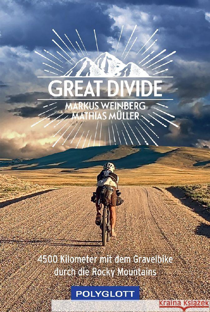 Great Divide Weinberg, Markus, Müller, Mathias 9783846409695 Polyglott-Verlag