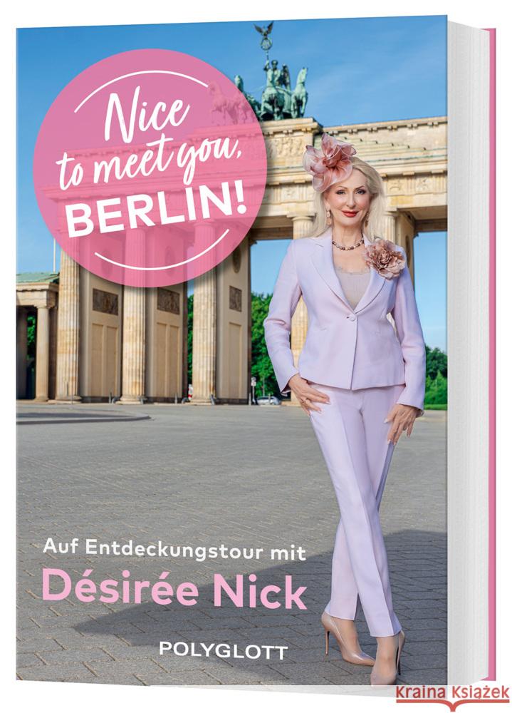 Nice to meet you, Berlin! Nick, Désirée 9783846410271 Polyglott-Verlag