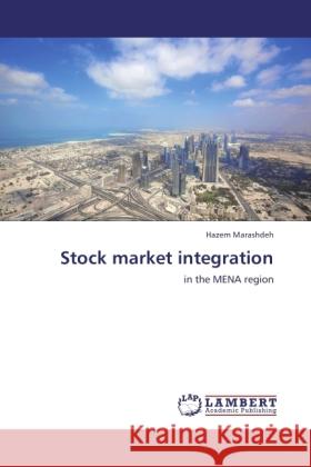 Stock market integration Marashdeh, Hazem 9783846502167