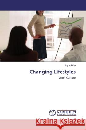 Changing Lifestyles John, Joyce 9783846502617