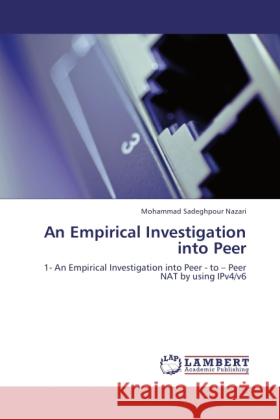 An Empirical Investigation into Peer Sadeghpour Nazari, Mohammad 9783846506790 LAP Lambert Academic Publishing