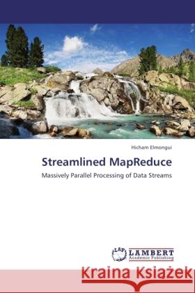 Streamlined MapReduce Elmongui, Hicham 9783846509272