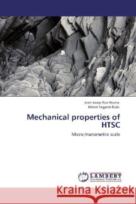 Mechanical properties of HTSC Roa Rovira, Joan Josep, Segarra Rubi, Mercé 9783846509579