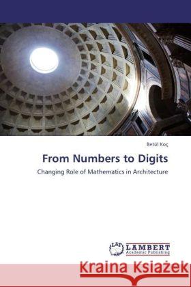 From Numbers to Digits Koç, Betül 9783846515785