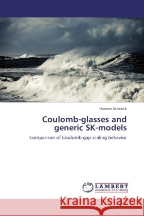 Coulomb-glasses and generic SK-models Schenck, Hannes 9783846524848
