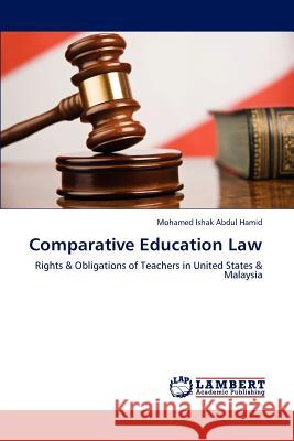 Comparative Education Law Mohamed Ishak Abdul Hamid 9783846525562