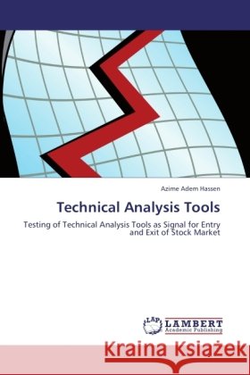 Technical Analysis Tools Hassen, Azime Adem 9783846535585
