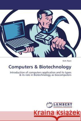 Computers & Biotechnology Rani, Kirti 9783846541296