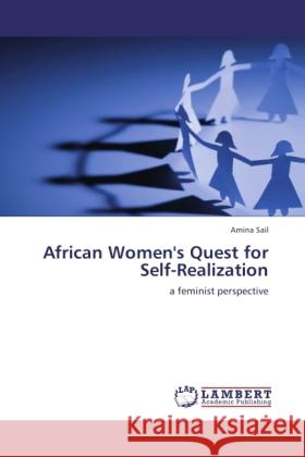 African Women's Quest for Self-Realization : a feminist perspective Sail, Amina 9783846543696