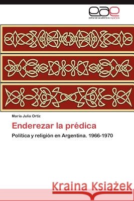 Enderezar la prédica Ortíz María Julia 9783846560679