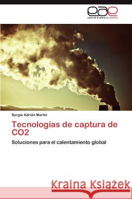 Tecnologías de captura de CO2 Martin Sergio Adrián 9783846561393