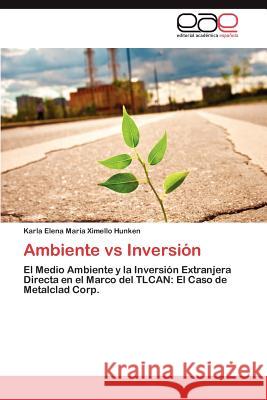Ambiente vs Inversión Ximello Hunken Karla Elena María 9783846568705 Editorial Acad Mica Espa Ola
