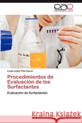 Procedimientos de Evaluación de los Surfactantes Piña Saenz Irama Isabel 9783846569542