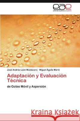 Adaptación y Evaluación Técnica León Mostacero José Andrés 9783846571378