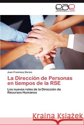 La Direccion de Personas En Tiempos de La Rse Daraio Juan Francisco 9783846572825 Editorial Acad Mica Espa Ola