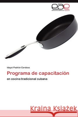 Programa de capacitación Padrón Cardoso Idaysi 9783846573099