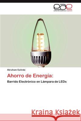 Ahorro de Energia Abraham Galindo 9783846575703