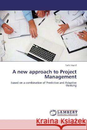 A New Approach to Project Management Tahir Hanif 9783846583227 LAP Lambert Academic Publishing