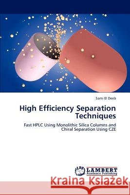 High Efficiency Separation Techniques Sami El Deeb 9783846585450
