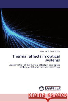 Thermal effects in optical systems Di Paolo Emilio, Maurizio 9783846586679