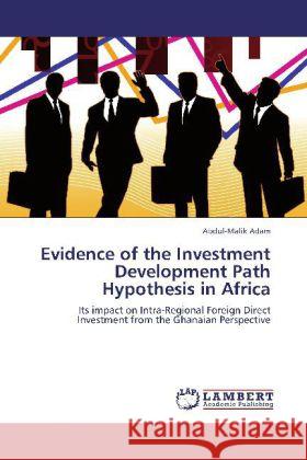 Evidence of the Investment Development Path Hypothesis in Africa Adam, Abdul-Malik 9783846589267