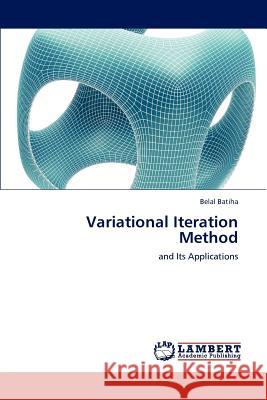 Variational Iteration Method Belal Batiha 9783846590812