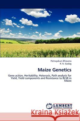 Maize Genetics Patnayakuni Bhavana R. N. Gadag 9783846592052 LAP Lambert Academic Publishing