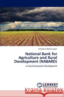 National Bank for Agriculture and Rural Development (NABARD) Balamurugan, Samydurai 9783846593837
